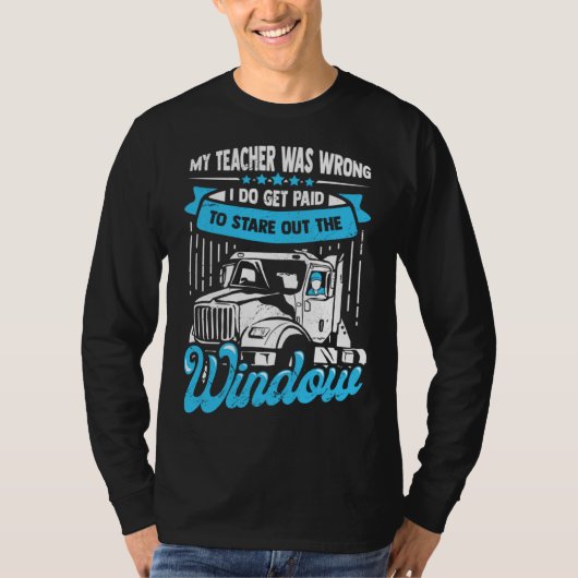 18 Wheeler for a Truck Driver T-shirt (Voorkant)