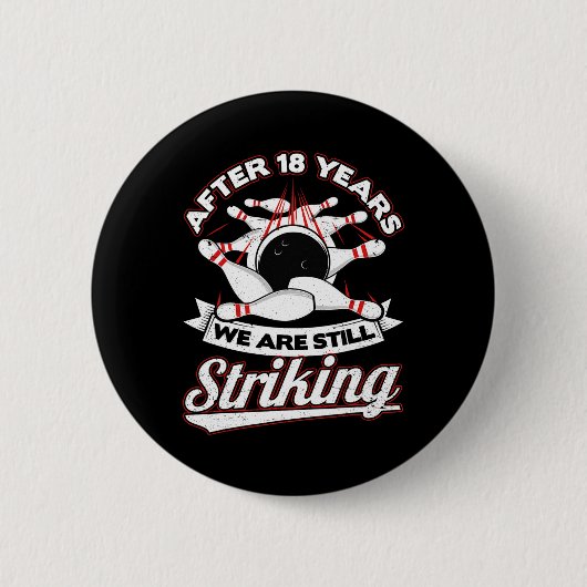 18e bruiloft Jubileum bowling opvallend 18 jaar Ronde Button 5,7 Cm (Voorkant)