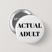 18e verjaardag badge Actual Adult Grown Up Ronde Button 5,7 Cm (Voorkant /achterkant)