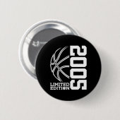 18e verjaardag Basketbal Limited Edition 2005 Ronde Button 5,7 Cm (Voorkant /achterkant)