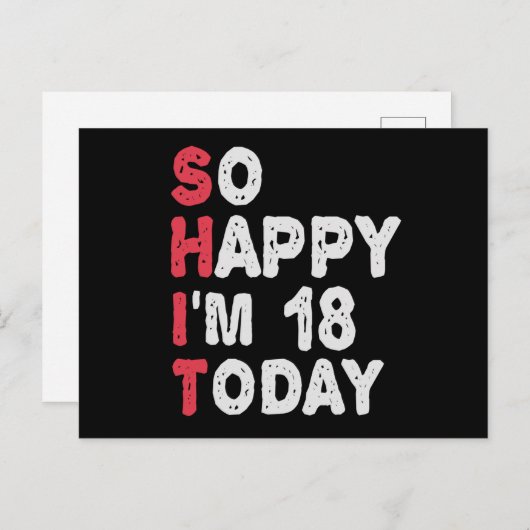 18e verjaardag dus blij dat ik 18 ben vandaag Gift Briefkaart (Voorkant / Achterkant)