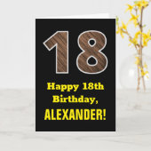 18e Verjaardag: Naam, Faux Wood Grain Pattern "18" Kaart (Gele Bloem)