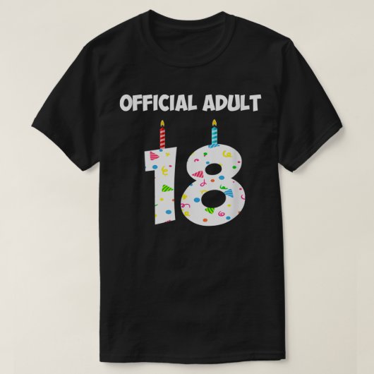 18e verjaardag Officiële volwassene 18 jaar oud T-shirt (Design voorkant)