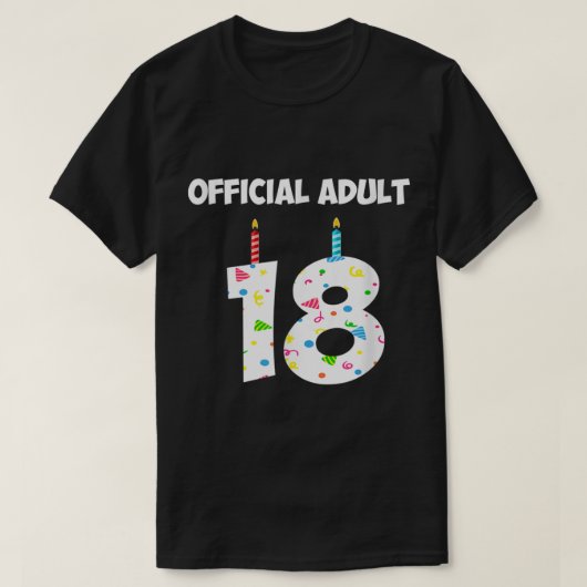 18e verjaardag Officiële volwassene 18 jaar oud T-shirt (Design voorkant)
