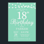 18e verjaardag Uitnodiging Mint Green<br><div class="desc">18e verjaardag Uitnodiging met String Lights. Mint Groene Achtergrond. Mannen of Vrouwen Lady Elegant bday Uitnodigen. 13e 15e 16e 18e 20e 21e 30e 40e 50e 60e 70e 80e 90e 100e, elke leeftijd. Voor verdere aanpassing klikt u op de knop "Aanpassen" en gebruikt u onze ontwerptool om deze sjabloon te wijzigen....</div>