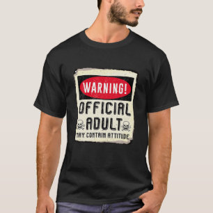 18e verjaardag van de waarschuwing Officiële volwa T-shirt