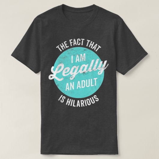 18e verjaardag van de wet een volwassene is een Hi T-shirt (Design voorkant)