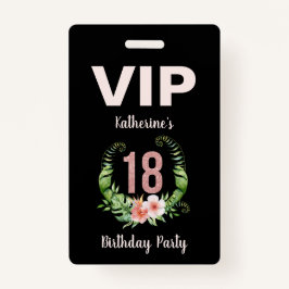 18e verjaardag zwarte bloem VIP Badge