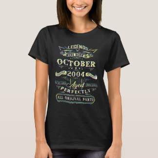 18th Birthday  For Legends Born October 2004 18 Ye T-shirt