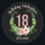 18th Birthday Party roos gouden glitter aangepaste Ronde Sticker<br><div class="desc">Elegante klassieke ronde sticker met een rozen gouden glitter 18 verfraaid met een bloemenkrans. Perfect voor uw uitnodigingscorrespondentie voor verjaardagsfeestjes. Aanpassen met jouw tekst.</div>