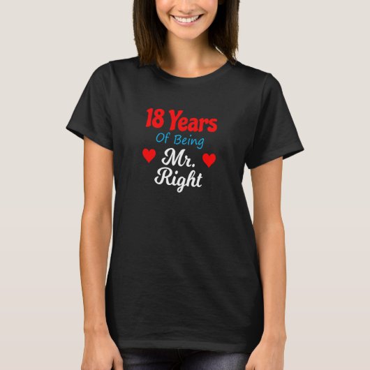 18th Wedding Anniversary for Men Him Mr Right Husb T-shirt (Voorkant)