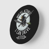 18Why Yes Actually I Can Drive A Stick Funny Witch Ronde Klok (Hoek)
