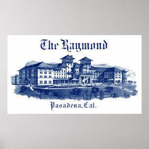 1901 Raymond Hotel Pasadena Californië Poster