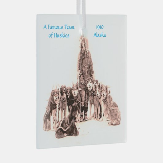 "-1910 beroemd Husky Dog Team-Alaska" Glas Ornament (Voorkant Rechts)