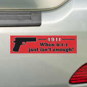 1911 BUMPERSTICKER (Op auto)