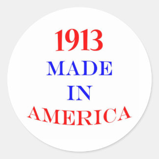 1913 Gemaakt in Amerika Ronde Sticker