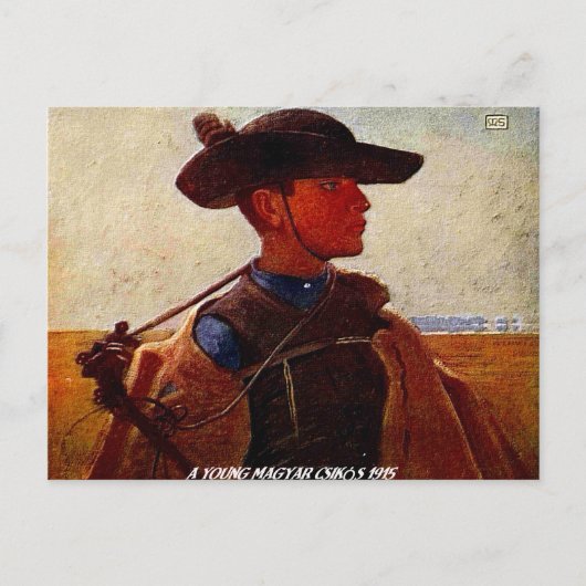 " 1915-A YOUNG MAGYAR CSIKÓS" BRIEFKAART (Voorkant)