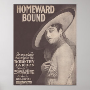1917 Homeward Bound ~ Dorothy Jardon Poster