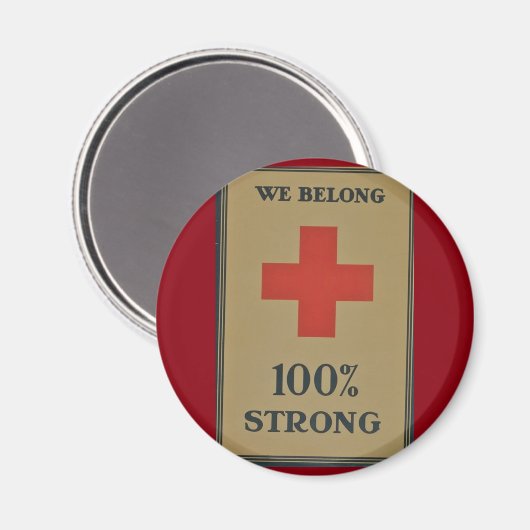 1920 WWI Rode Kruis "Wij zijn 100% sterk" Magneet (Voorkant / Achterkant)