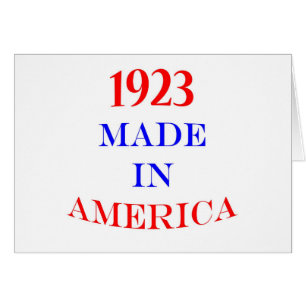 1923 Made in America