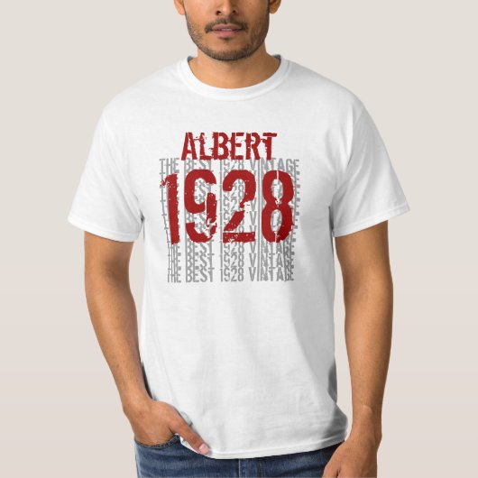 1928 of 1928 Best  Birthday Gift v16 T-shirt (Voorkant)