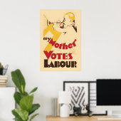 1929 British Labour Election Poster My Mother (Thuiskantoor)