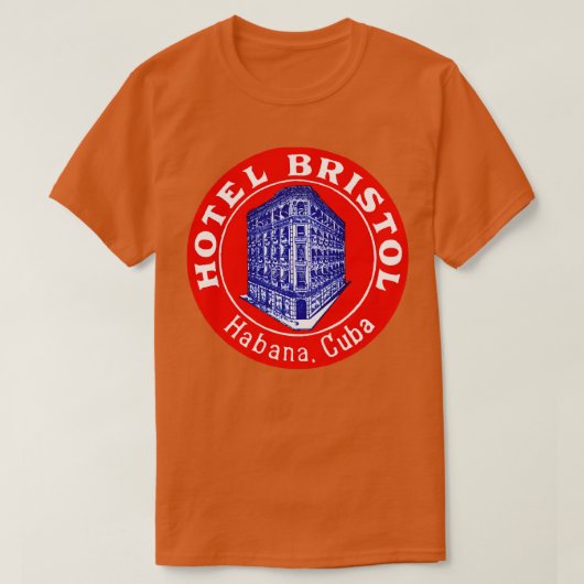 1935 Hotel Bristol Havana Cuba T-shirt (Design voorkant)