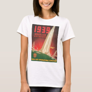 1939 World's Fair San Francisco Travel Poster T-shirt