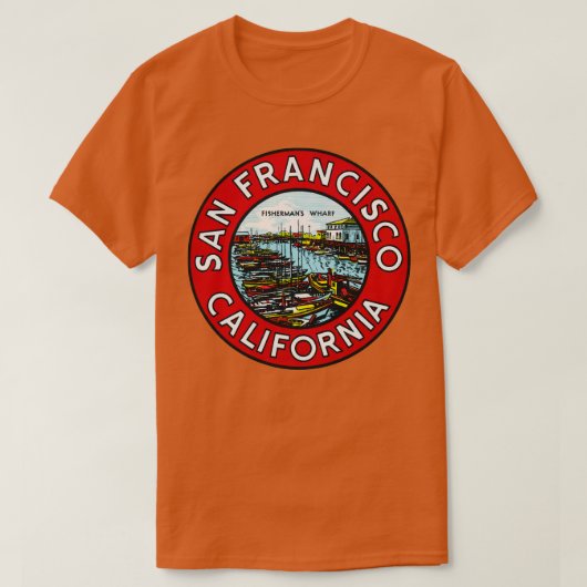 1940s Fishermans Wharf San Francisco T-shirt (Design voorkant)