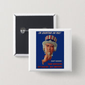 1940s waarschuwing van oom Sam Vierkante Button 5,1 Cm (Voorkant /achterkant)