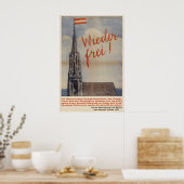 1945 Austrian Poster Free again! Independence (Keuken)