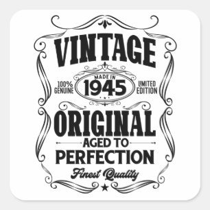 1945 verouderd tot perfectie vierkante sticker