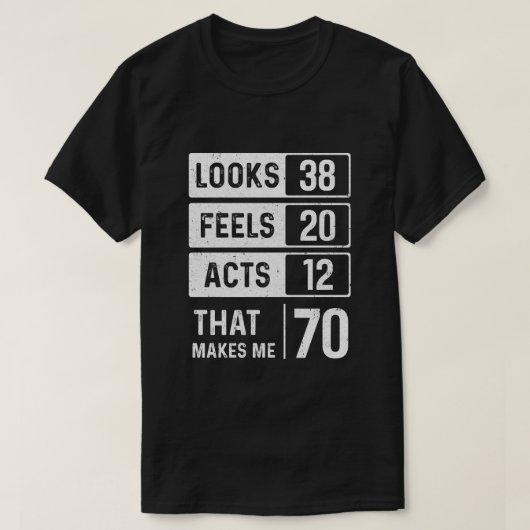 1949 70e verjaardag ziet er uit dat feels acts mak t-shirt (Design voorkant)