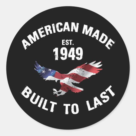 1949 Birthday American Made Ronde Sticker (Voorkant)