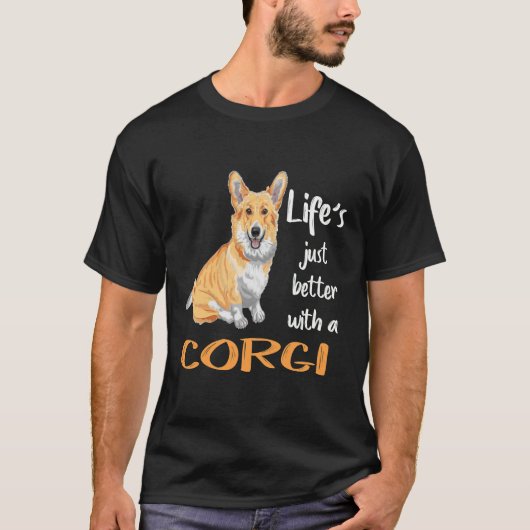 194 Het leven is gewoon beter met een Corgi T-shirt (Voorkant)