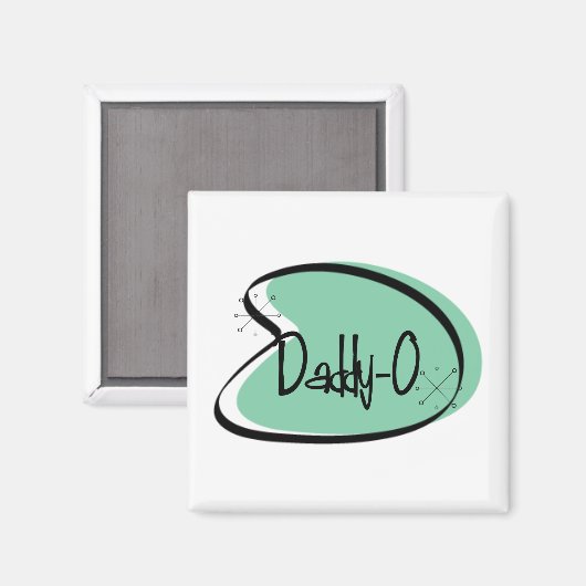 1950 Daddy-O Hep Kat  Magneet Vaderdag (Voorkant / Achterkant)