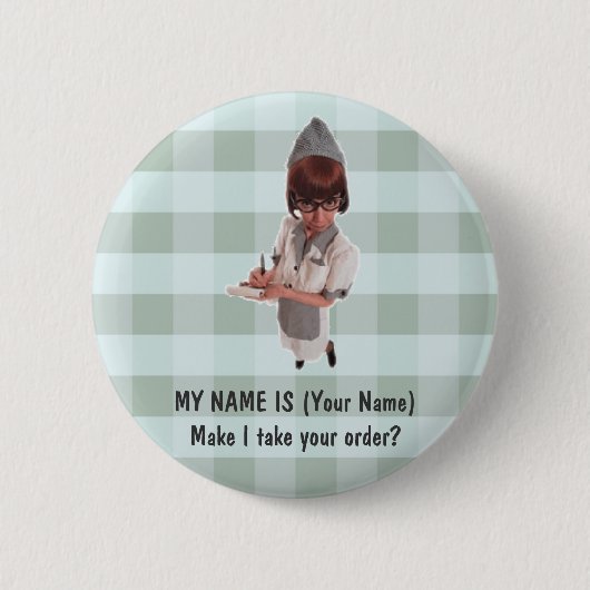 1950 DINER GAL WAITRESS NAME PIN - AANPASSING! RONDE BUTTON 5,7 CM (Voorkant)