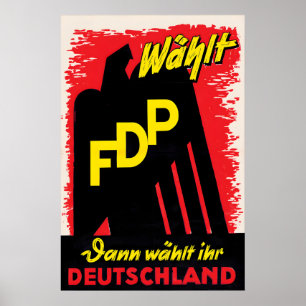 1950s Duitse verkiezingsposter Stem FDP. Dan kies Poster