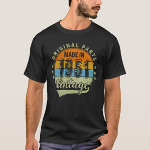 1951 - 74 jaar verjaardagscadeau voor mannen en vr t-shirt