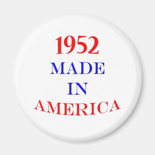 1952 Gemaakt in Amerika Magneet (Voorkant)