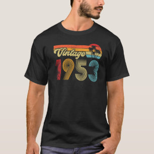  1953 gemaakt in 1953 70e verjaardag van de gift 7 t-shirt