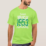1953 Irish Classic 60th Birthday Gift for Him T-shirt<br><div class="desc">Geboren in 1953? Of ken iemand die er is, en zoek een leuk verjaardagsgeschenk? Kijk dan dit t-shirt uit met het gevoel - Canadees Klassiek - en een plek om een naam of een gevoel te geven. De tekst is klantgericht, zodat kunt u zeggen wat u wilt. Ontwerptip: Als u...</div>