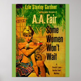 1953 pulp roman cover Enkele vrouwen wachten niet Poster