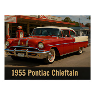 1955 Pontiac Chieftain Vintage Klassieker Amerikaa Perfect Poster