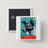 1957 Laika de Space Dog Vierkante Button 5,1 Cm (Voorkant /achterkant)