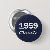 1959 Klassieke 60e verjaardagsviering Ronde Button 5,7 Cm (Voorkant /achterkant)