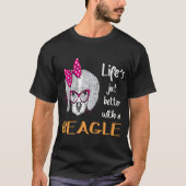 195 Het leven is beter met een Beagle T-shirt (Voorkant)