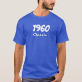 1960 Classic 60th Birthday Celebration T-shirt (Voorkant)