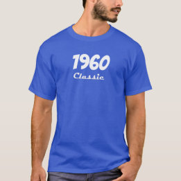 1960 Classic 60th Birthday Celebration T-shirt