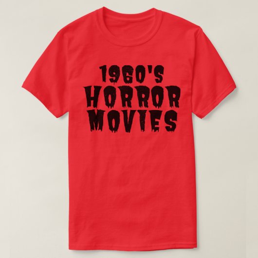 1960s Horror Addict 1 T-shirt (Design voorkant)